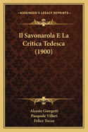 Il Savonarola E La Critica Tedesca (1900)