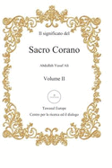 Il Significato del Sacro Corano: Secondo Volume: Dalla Sura Al-Furqan Alla Sura An-NAS