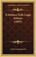 Il Sindaco Nelle Leggi Italiane (1892)