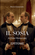 IL SOSIA di F?dor Dostoevskij: Epitome