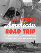 Ilf and Petrov's American Road Trip: The 1935 Travelogue of Two Soviet Writers