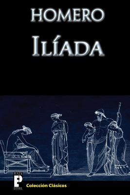 Iliada - Homero