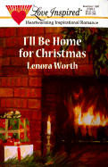 I'll Be Home for Christmas - Worth, Lenora