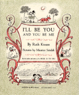 I'll Be You and You Be Me - Krauss, Ruth