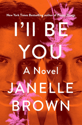 I'll Be You - Brown, Janelle