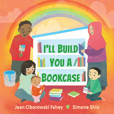 I'll Build You a Bookcase - Fahey, Jean Ciborowski