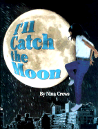 I'll Catch the Moon