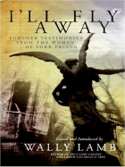 I'll Fly Away - Lamb, Wally, and I'll Fly Away Contributors