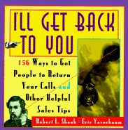 I'll Get Back to You - Shook, Robert L, and Yaverbaum, Eric