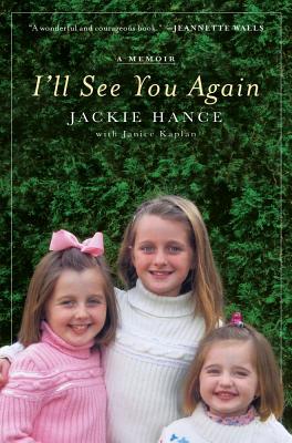 I'll See You Again - Hance, Jackie, and Kaplan, Janice