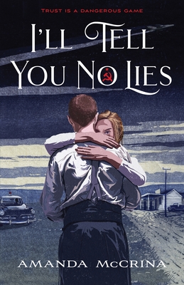 I'll Tell You No Lies - McCrina, Amanda