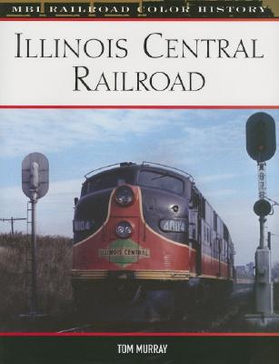 Illinois Central Railroad - Murray, Tom