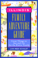 Illinois: Family Adventure Guide