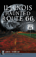 Illinois' Haunted Route 66