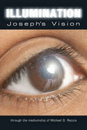 Illumination: Joseph's Vision