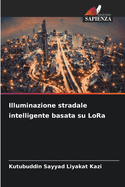 Illuminazione stradale intelligente basata su LoRa