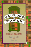 Illusions of Power: Nigeria in Transition