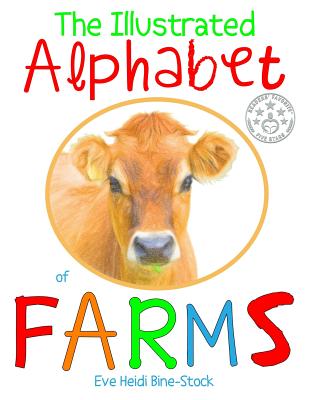 Illustrated Alphabet of Farms - Bine-Stock, Eve Heidi