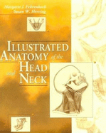 Illustrated Anatomy of the Head & Neck