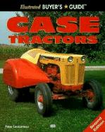 Illustrated Buyer's Guide: Case Tractors