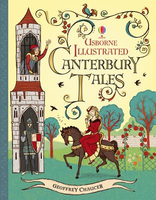 Illustrated Canterbury Tales - Chaucer, Geoffrey