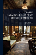[illustrated Catalogue And Price List Of Furniture]