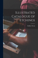 Illustrated Catalogue of Etchings