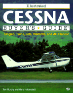 Illustrated Cessna Buyer's Guide