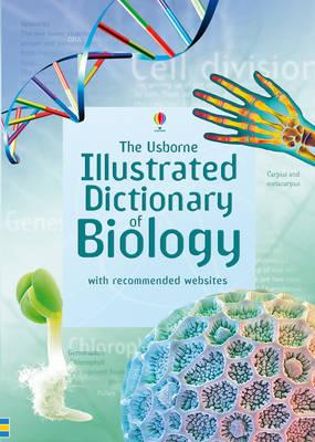 Illustrated Dictionary of Biology - Stockley, Corinne