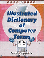 Illustrated Dictionary of Computer Terms