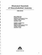 Illustrated Essentials of Musculoskeletal Anatomy - Adams, Sandra P.