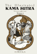 Illustrated Kama Sutra - Vatsyayana, Mallanaga, and Pichard, Vatsyayana