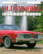 Illustrated Oldsmobile Buyer's Guide