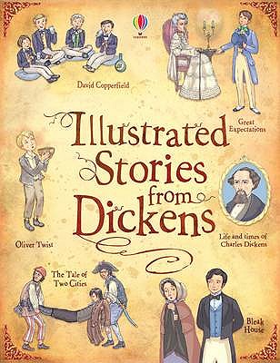 Illustrated Stories from Dickens - Sebag-Montefiore, Mary