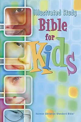 Illustrated Study Bible for Kids-Hcsb - Holman Bible Publishers (Editor)