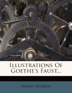 Illustrations of Goethe's Faust