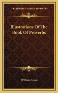 Illustrations of the Book of Proverbs