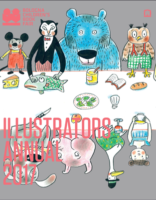 Illustrators Annual - Bologna Children's Book Fair