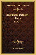 Illustrierte Deutsche Flora (1905)