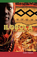 Ilobola: (The Marriage Fee)