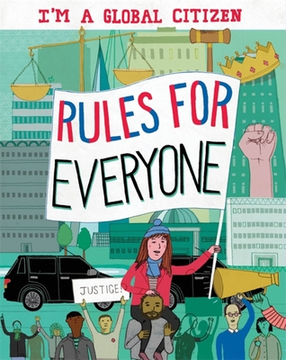 I'm a Global Citizen: Rules for Everyone - Amson-Bradshaw, Georgia