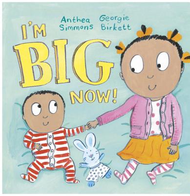 I'm Big Now - Simmons, Anthea