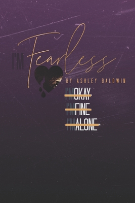 I'm Fearless - Baldwin, Ashley