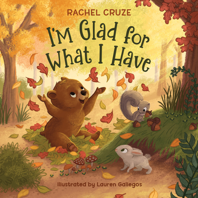 I'm Glad for What I Have - Cruze, Rachel