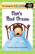 I'm Going to Read(r) (Level 2): Dan's Bad Dream