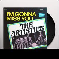 I'm Gonna Miss You - The Artistics