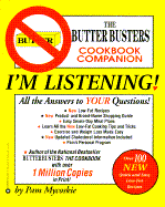 I'm Listening: The Butter Busters Cookbook Companion