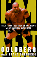 I'm Next!: The Strange Journey of America's Unlikely Superhero - Goldberg, Bill