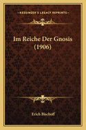 Im Reiche Der Gnosis (1906)