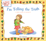 I'm Telling the Truth: A First Look at Honesty